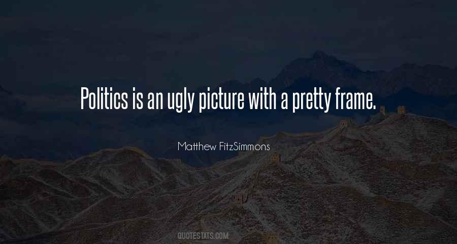 Picture In A Frame Quotes #447576