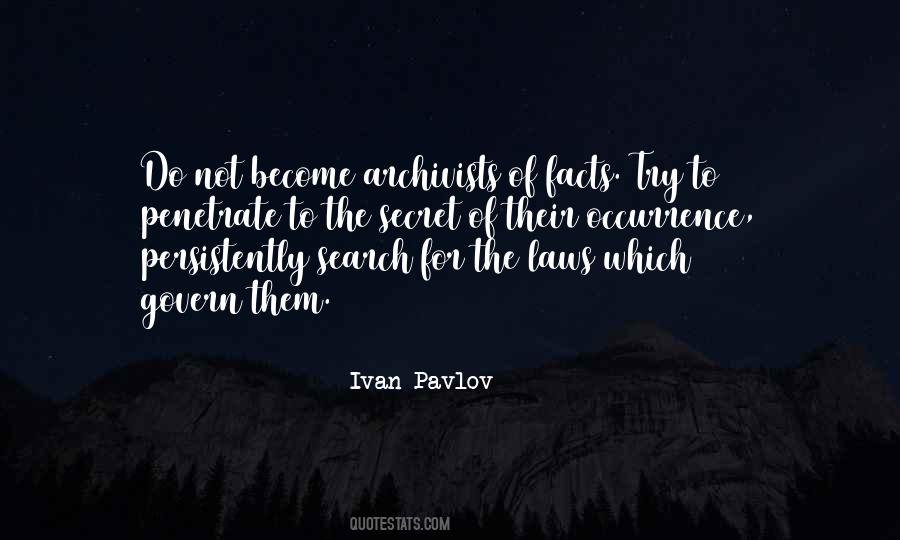 Quotes About Ivan Pavlov #1150300