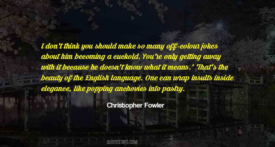 Quotes About Beauty Of Language #1238744