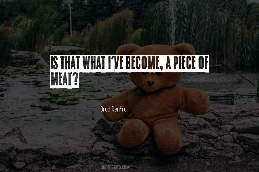Piece Of Meat Quotes #872344