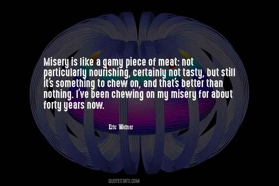 Piece Of Meat Quotes #905044