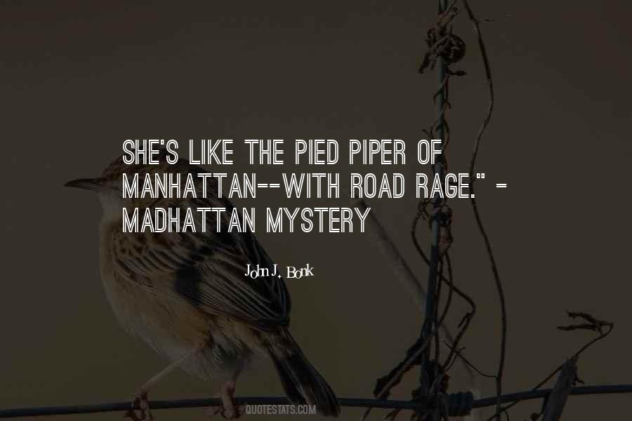 Pied Piper Quotes #603485