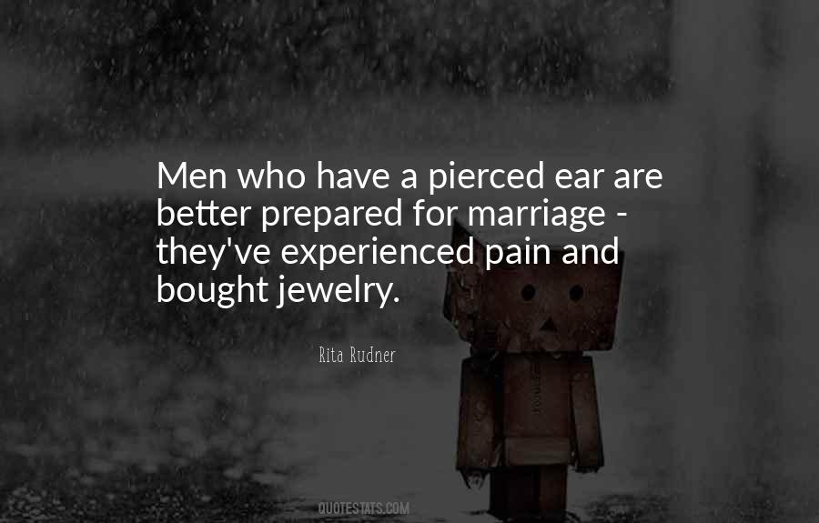 Pierced Ear Quotes #722088