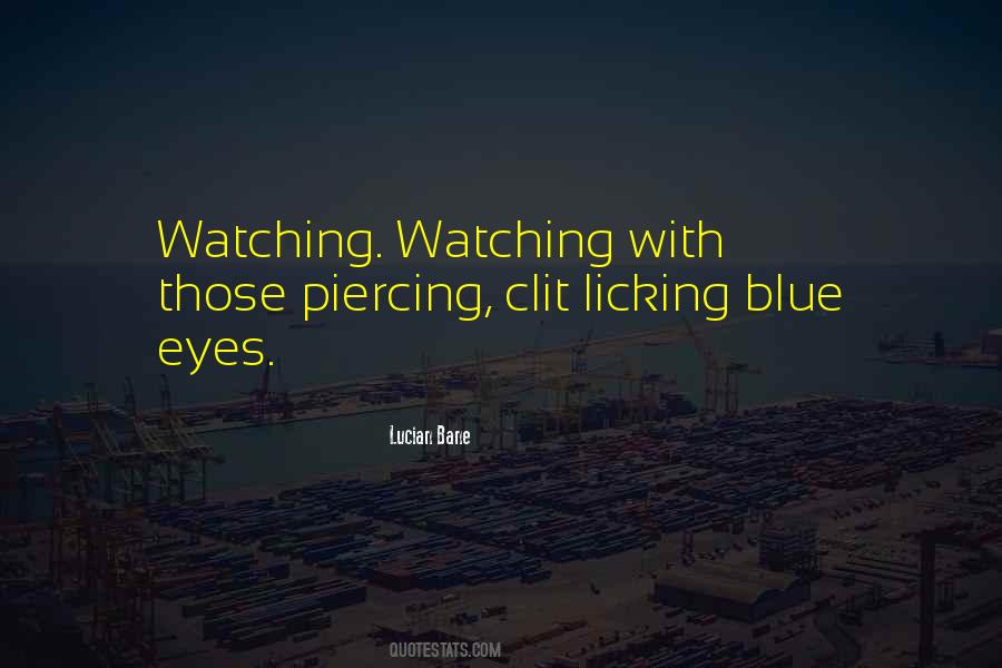 Piercing Blue Eyes Quotes #256248