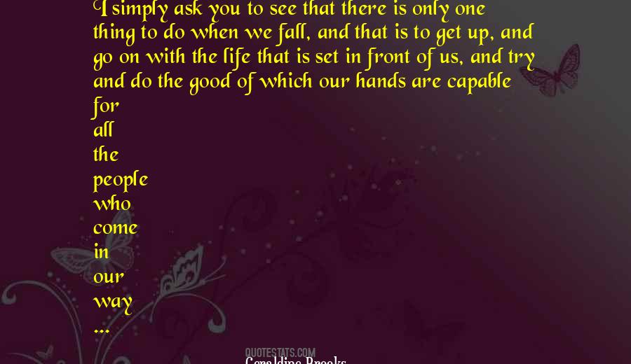 Quotes About Go On #1776133