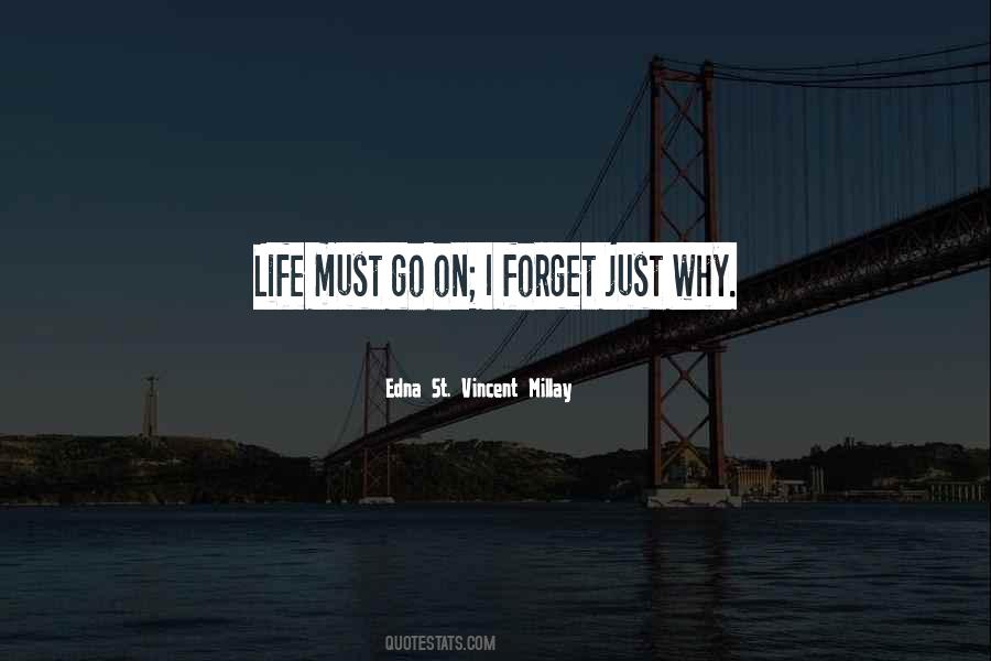 Quotes About Go On #1780036