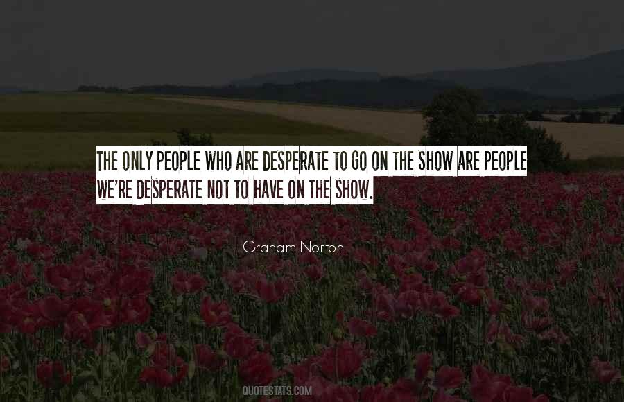 Quotes About Go On #1780952