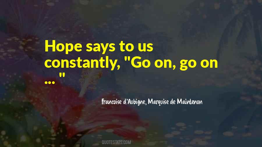 Quotes About Go On #1785217