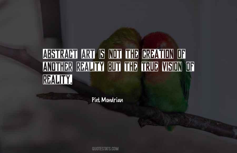 Quotes About Piet Mondrian #1019741