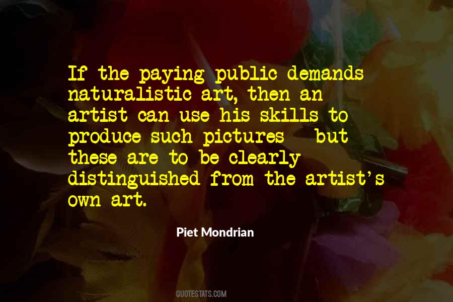 Quotes About Piet Mondrian #1268244