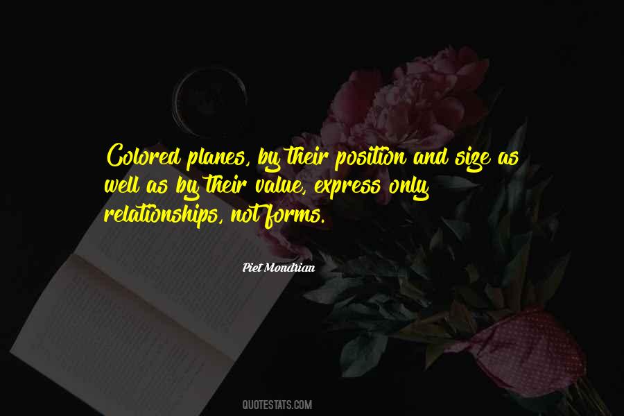 Quotes About Piet Mondrian #1682798