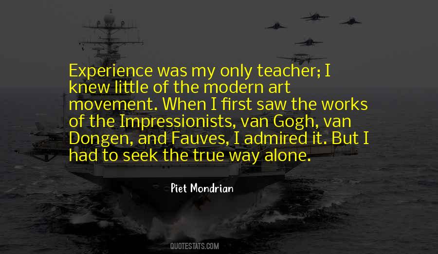 Quotes About Piet Mondrian #420908