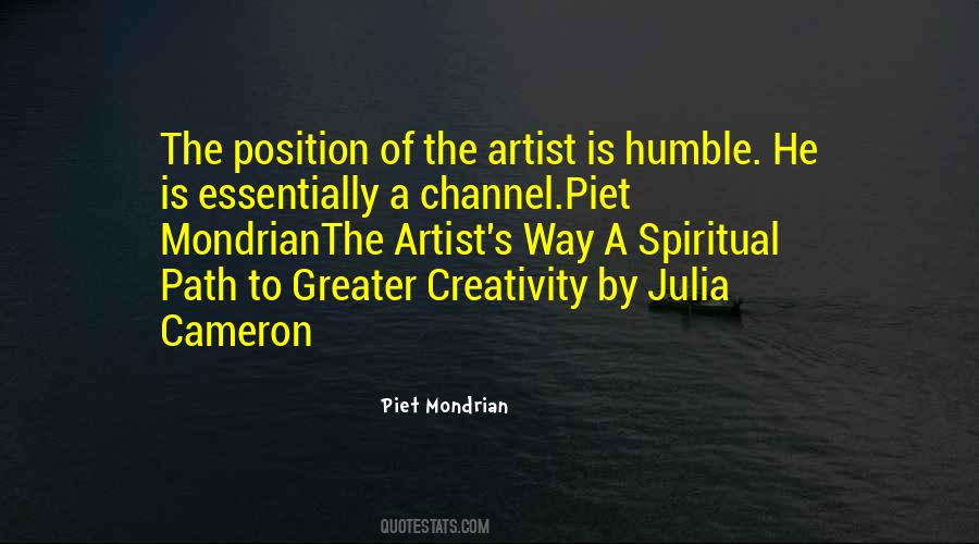 Quotes About Piet Mondrian #497594