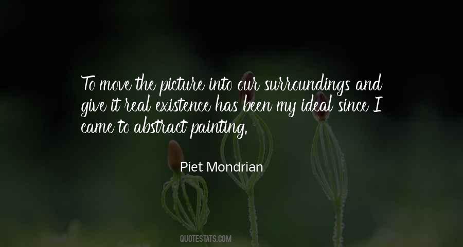 Quotes About Piet Mondrian #782487