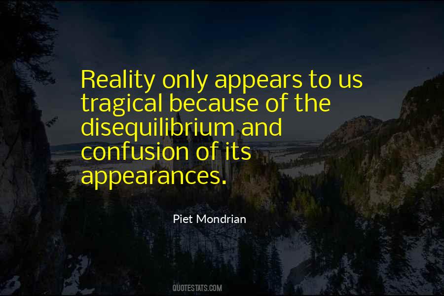 Quotes About Piet Mondrian #966518