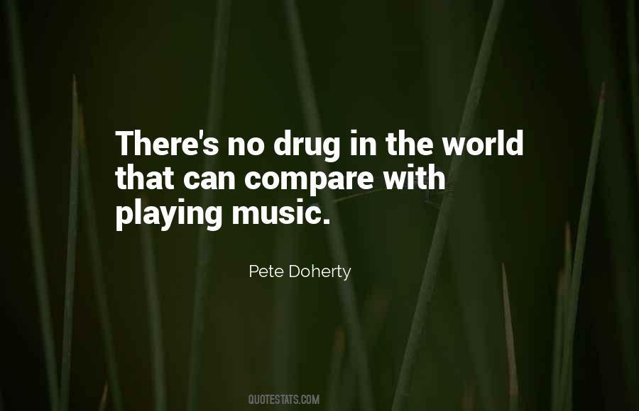 Quotes About Pete Doherty #1476496