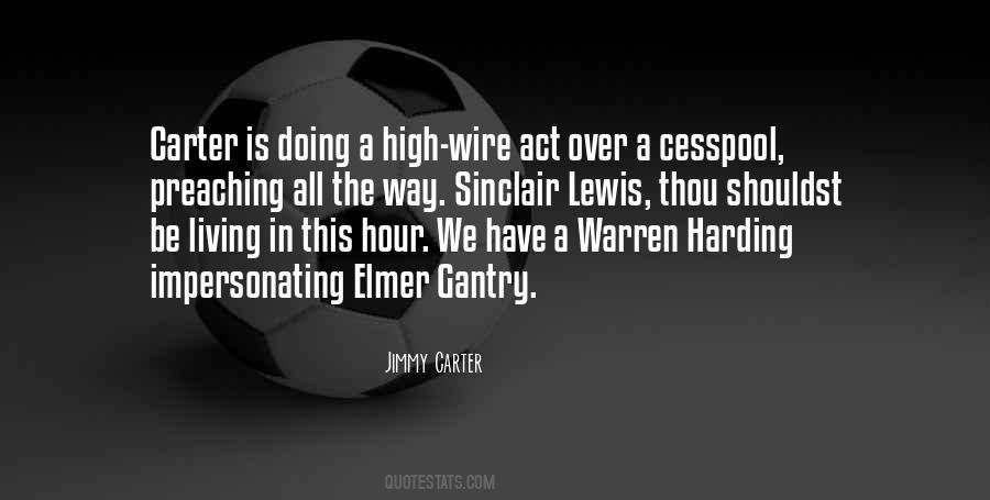 Quotes About Sinclair Lewis #23174