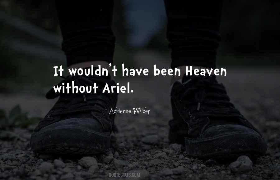 Quotes About Ariel #999351
