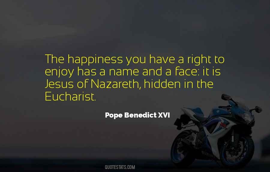 Quotes About Pope Benedict Xvi #139901