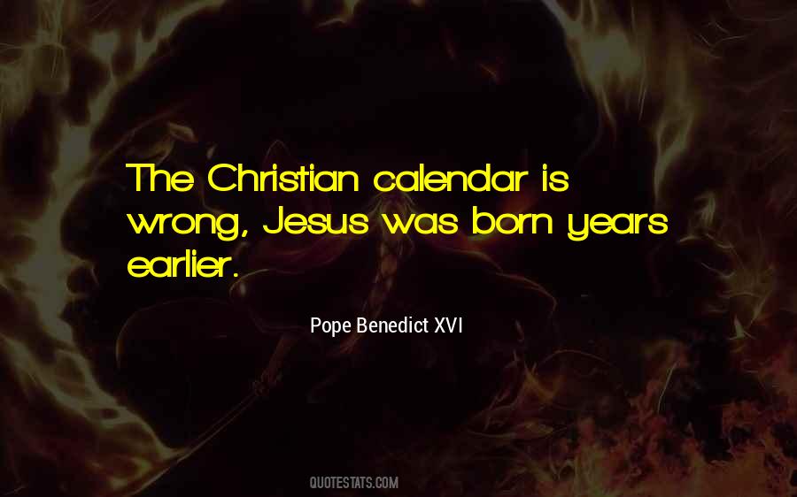 Quotes About Pope Benedict Xvi #261555