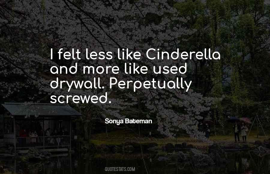 Quotes About Cinderella #10279