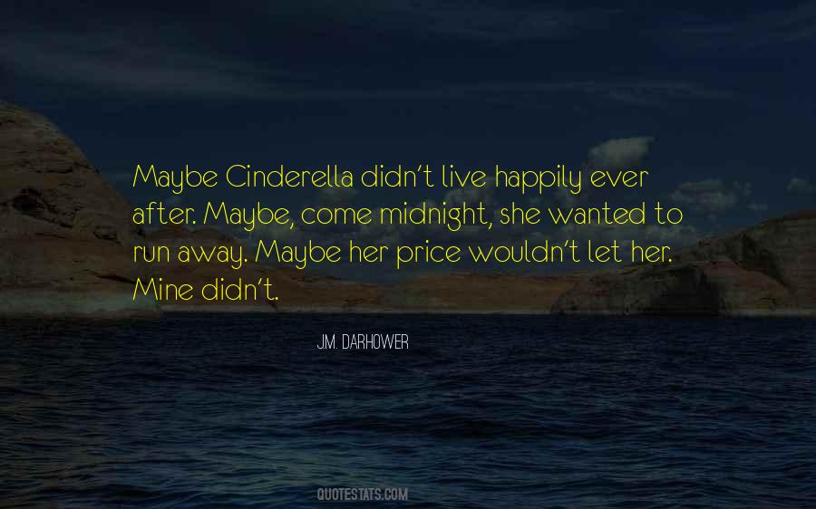 Quotes About Cinderella #376338