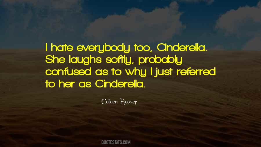 Quotes About Cinderella #583352