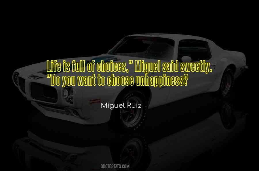 Quotes About Miguel #1373456