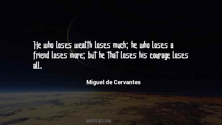 Quotes About Miguel #613