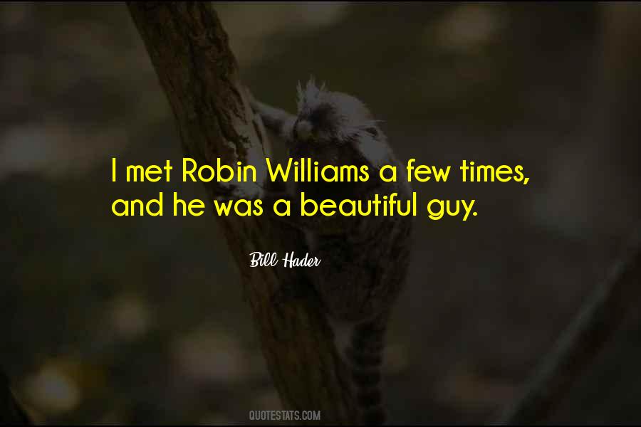 Quotes About Robin Williams #1684112