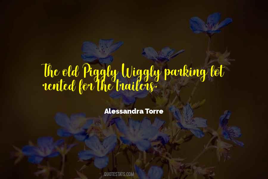Piggly Wiggly Quotes #551737