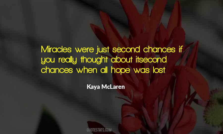 Quotes About Kaya #1559555