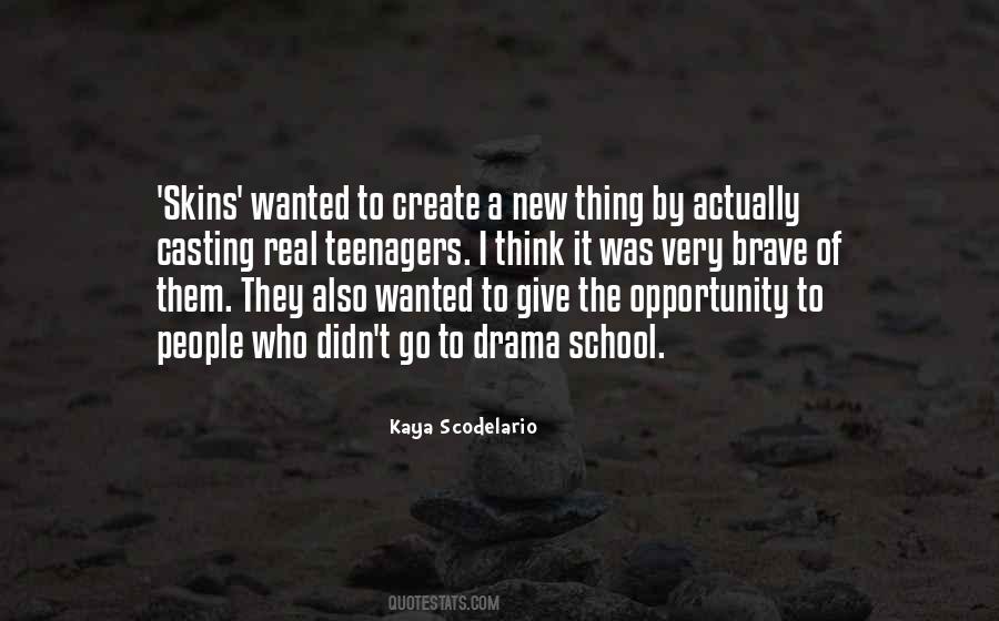 Quotes About Kaya #361406