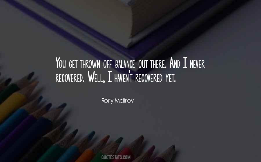 Quotes About Rory Mcilroy #241493