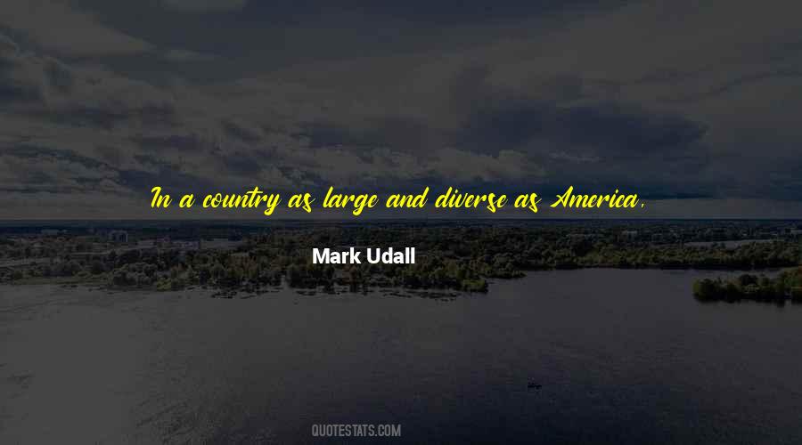 Quotes About Mark Udall #1525834