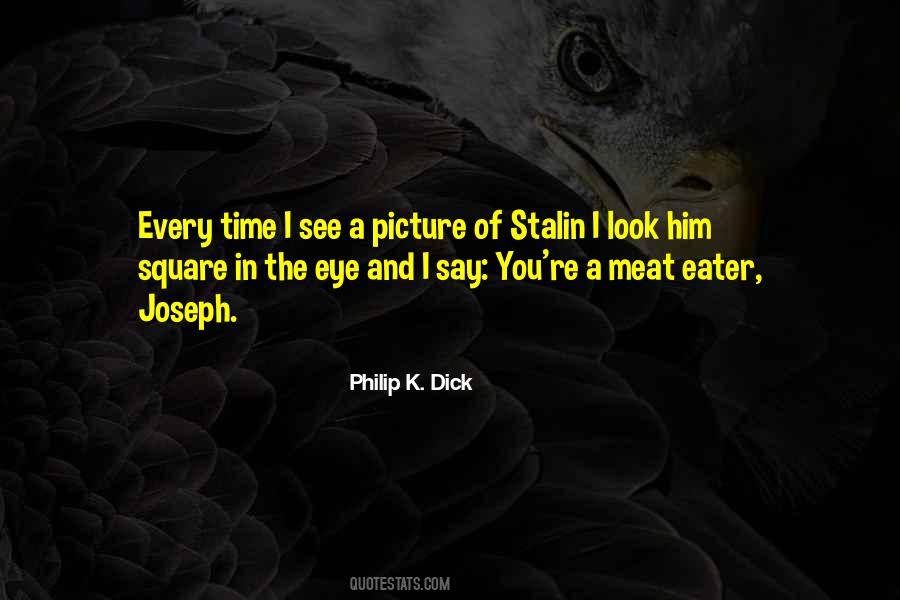 Quotes About Joseph Stalin #640428