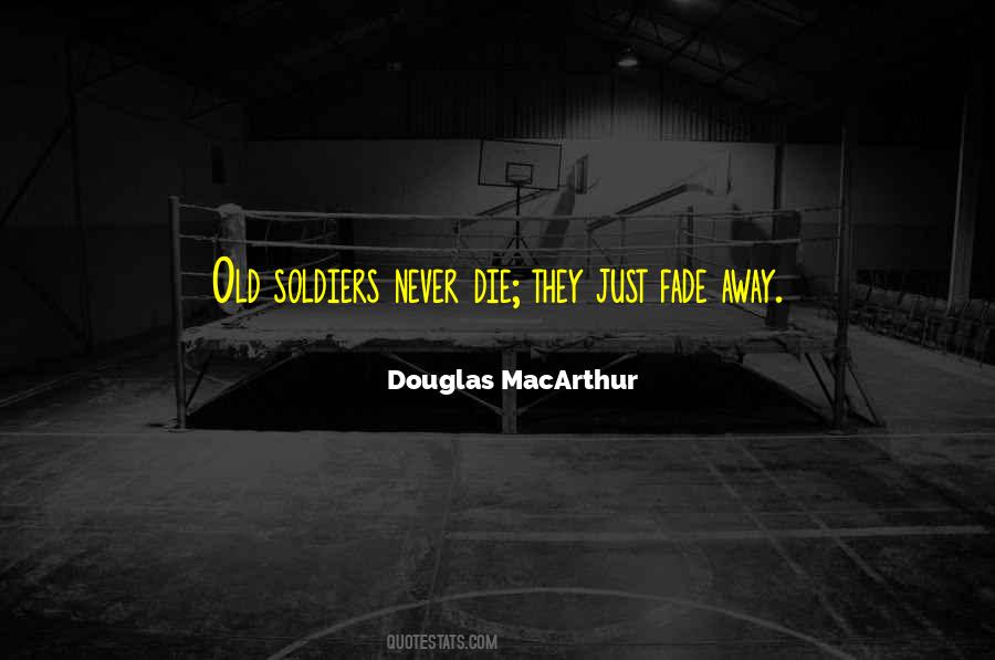 Quotes About Douglas Macarthur #1276455