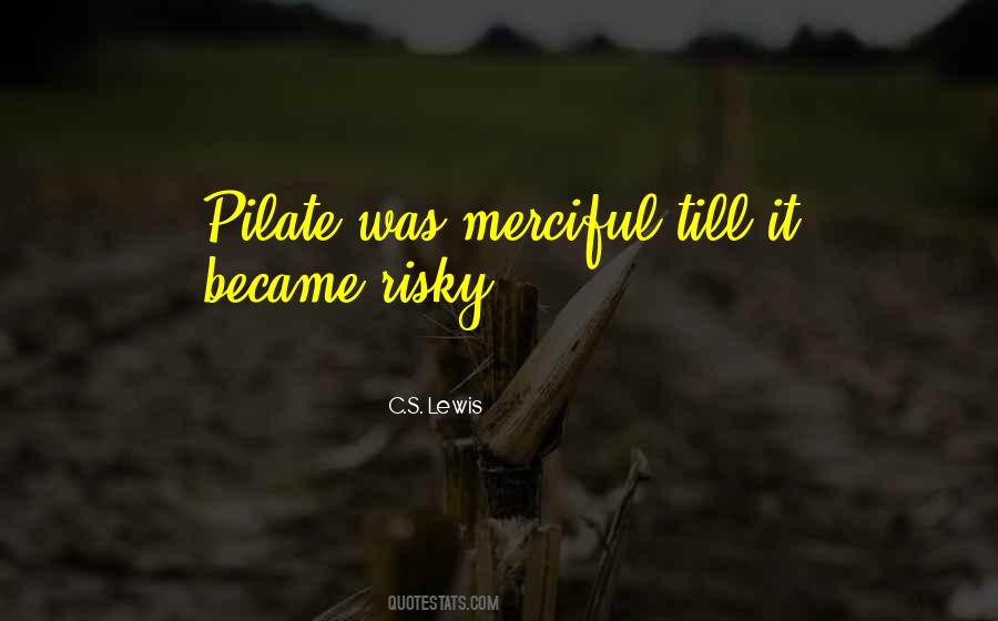 Pilate Quotes #1406582