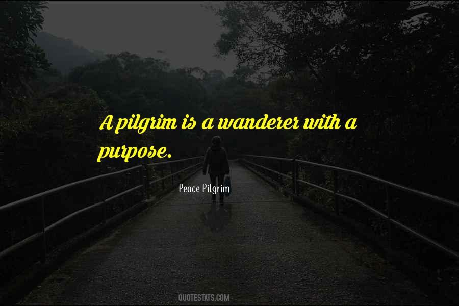 Pilgrim Quotes #1076108