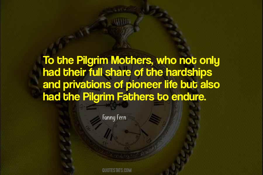 Pilgrim Quotes #592716