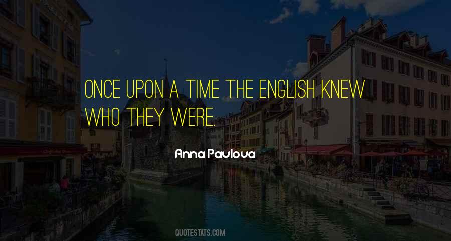 Quotes About Anna Pavlova #186726