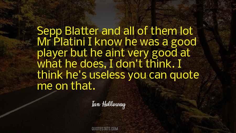 Quotes About Sepp Blatter #770163