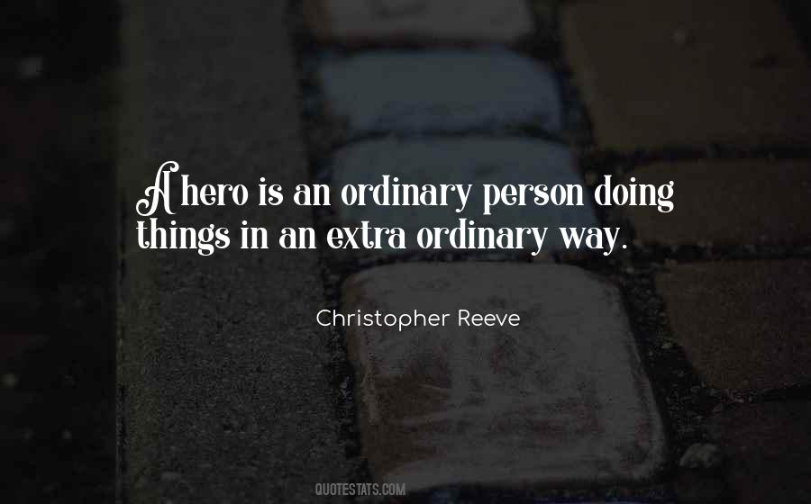 Quotes About Christopher Reeve #582495