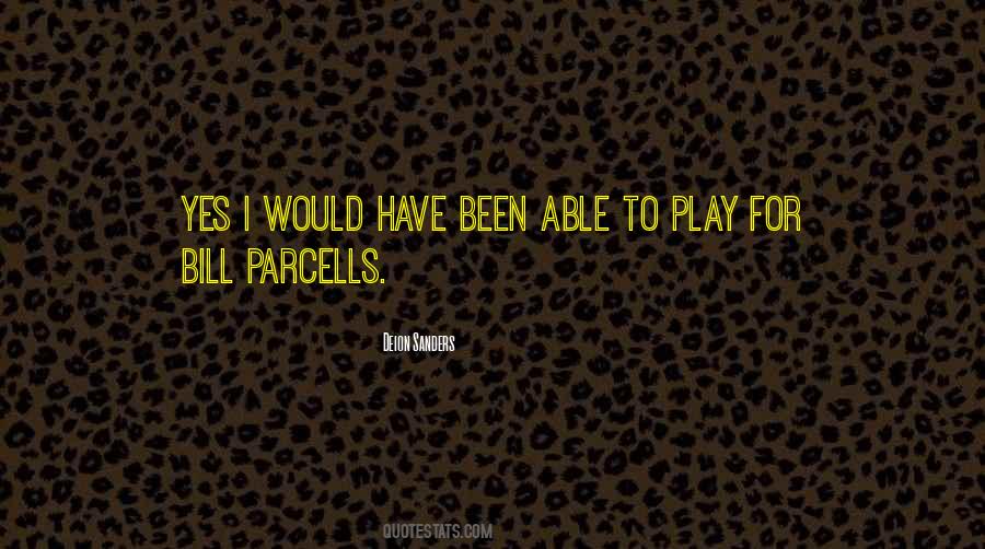 Quotes About Bill Parcells #1232269