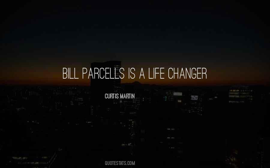 Quotes About Bill Parcells #1343406