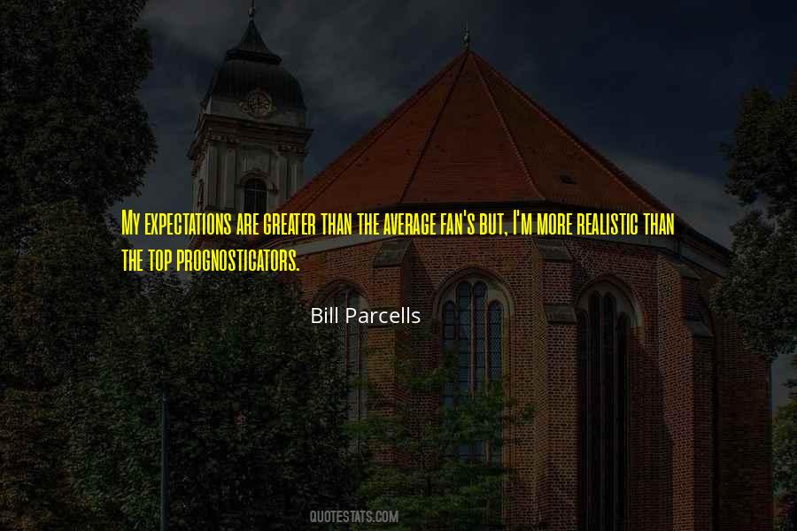 Quotes About Bill Parcells #1360995