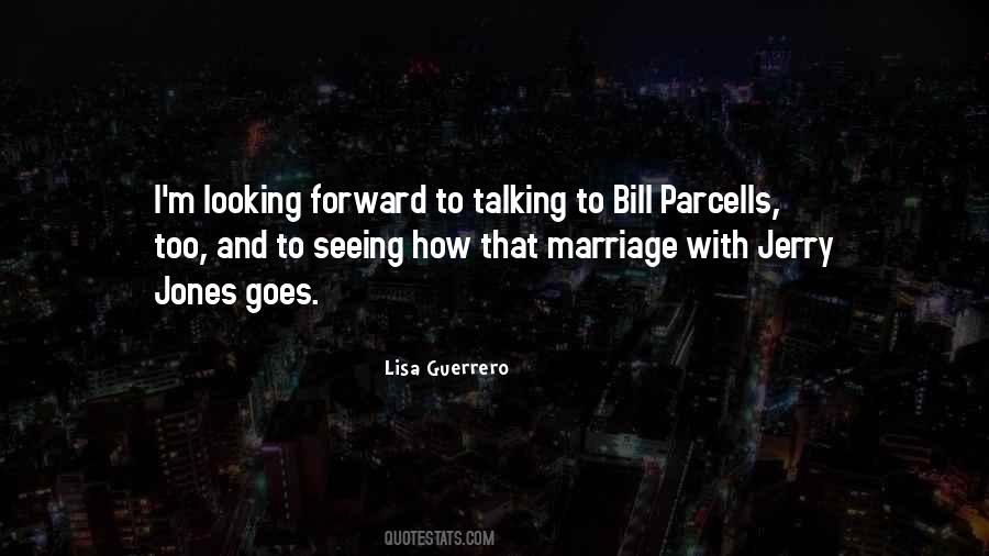 Quotes About Bill Parcells #1600598