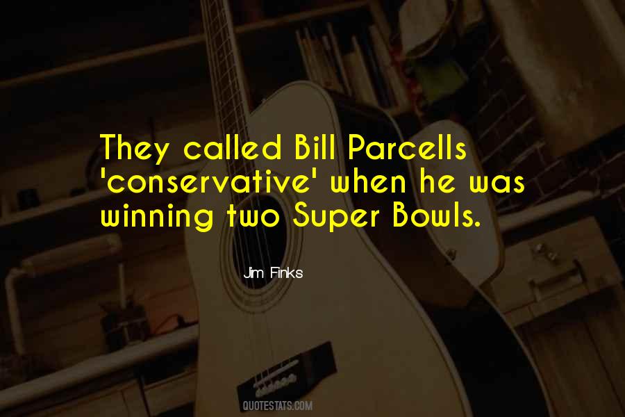 Quotes About Bill Parcells #60333