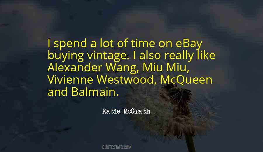 Quotes About Vivienne Westwood #1667532