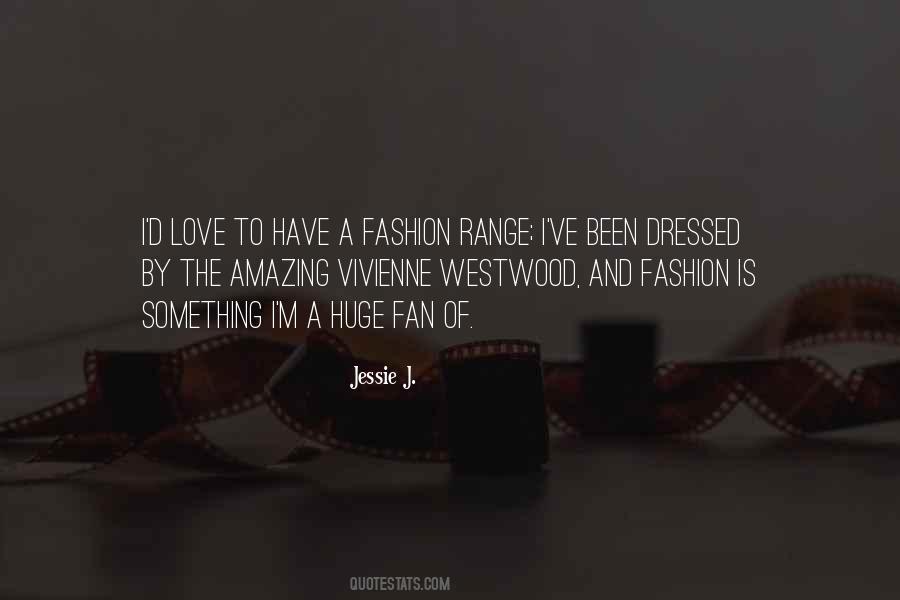 Quotes About Vivienne Westwood #1740321